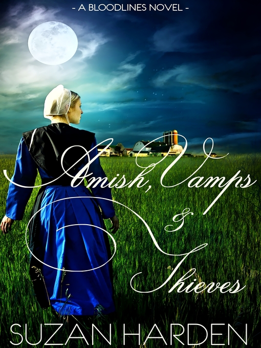 Title details for Amish, Vamps & Thieves by Suzan Harden - Available